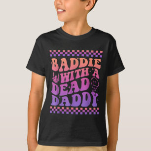 Bösewicht Mit Einem Toten Daddy Toter Vater Club L T-Shirt