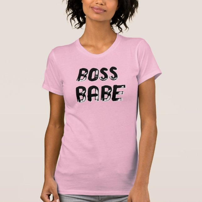 BOSS BABE - (nur vorne, anpassen, um auf die Rücks T-Shirt (Vorderseite)