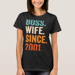 Boss Ehefrau Seit 2001 22. Hochzeitstag T-Shirt