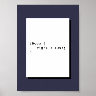 Boss hat immer Recht Funny CSS Poster