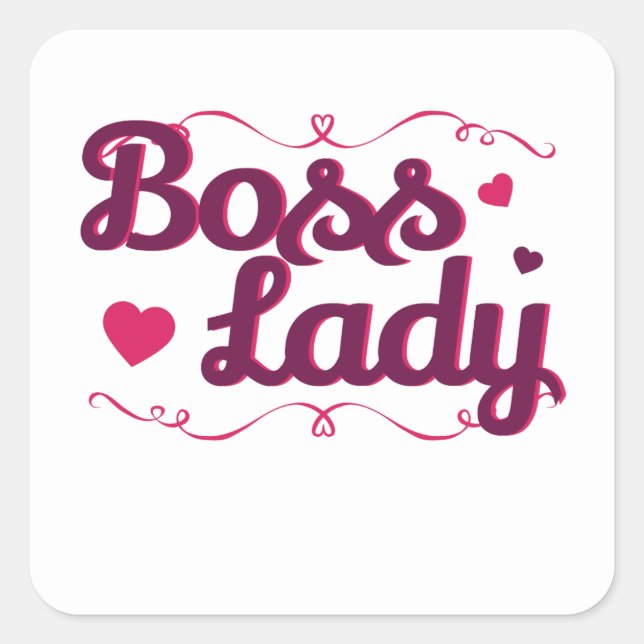 Boss Lady Boss's Day Women Supervisor Quadratischer Aufkleber (Vorderseite)