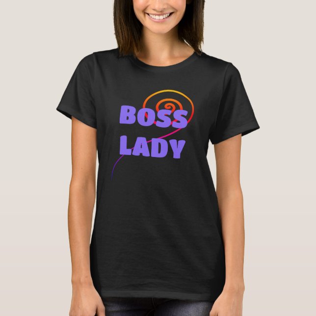 BOSS-LADY mit schwindelerregendem Frauen-T - Shirt (Vorderseite)