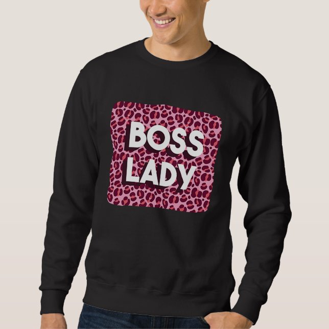 Boss Lady Powerful Woman Working From Home Feminis Sweatshirt (Vorderseite)
