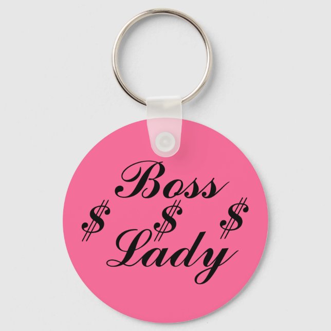 Boss Lady, $, $, $, $, Schlüsselanhänger (Vorderseite)