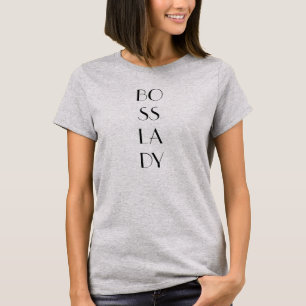 Boss Lady T-Shirt
