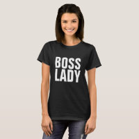 BOSS LADY T - Shirt T - SHIRT