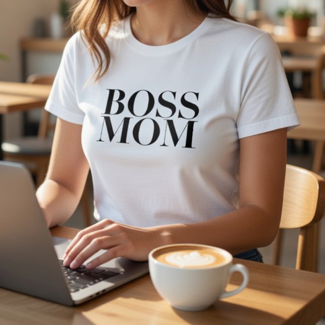 Boss Mom T-Shirt – Minimalist Strong Working Mom  (Von Creator hochgeladen)