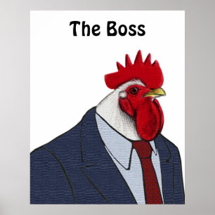 Boss Rooster Poster