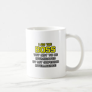 Boss... Superior Intelligence Tasse