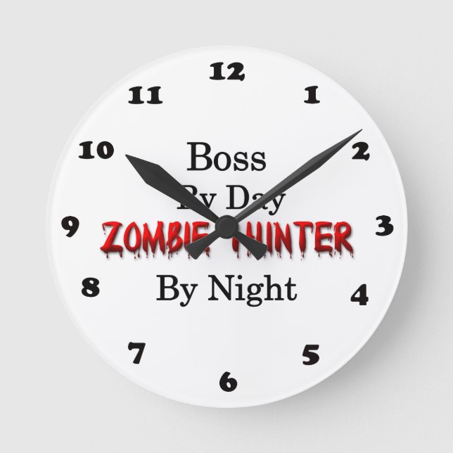 Boss/Zombie Hunter Runde Wanduhr (Vorderseite)