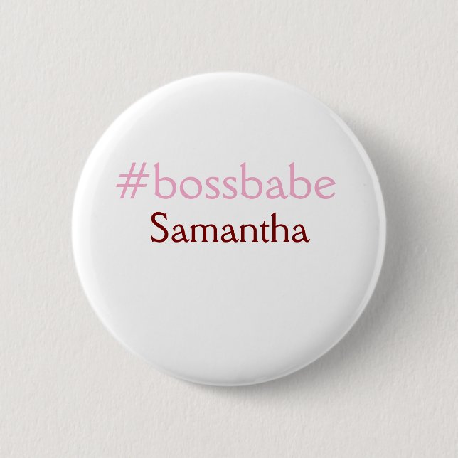Bossbabe hashtag hellrosa hinzufügen Name Mädchen- Button (Vorderseite)