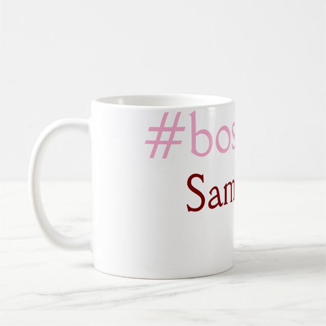 Bossbabe hashtag hellrosa hinzufügen Name Mädchen- Kaffeetasse (Links)