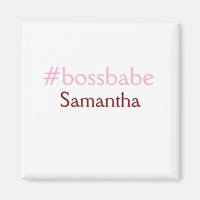 Bossbabe hashtag hellrosa hinzufügen Name Mädchen- Magnet (Vorne)