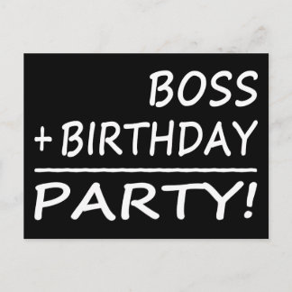 Bosses Geburtstage : Boss + Geburtstag = Party Einladungspostkarte