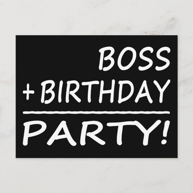 Bosses Geburtstage : Boss + Geburtstag = Party Einladungspostkarte (Vorderseite)