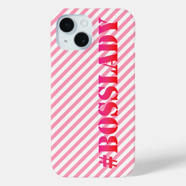 Bosslady - Fun Pink Striped Girl Power Zitat Case-Mate iPhone Hülle (Rückseite)