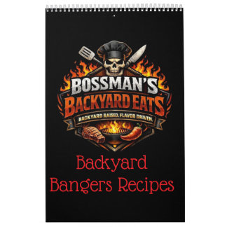 Bossmans Rezepte für Hinterhof-Würstchen Kalender