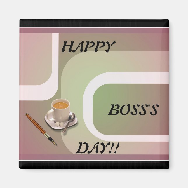 Boss's Day Frig Magnet! Magnet (Vorne)