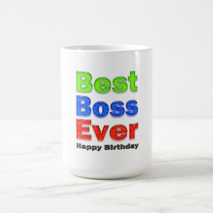 Boss's Geburtstagsgeschenk Bester Boss je Tasse