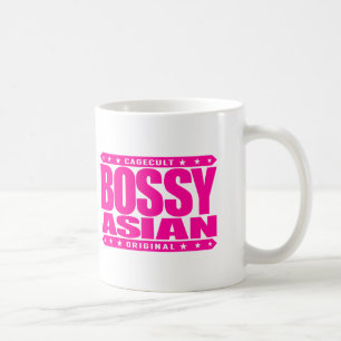 BOSSY ASIAT - ich bin ein stolzer vorherrschender Tasse