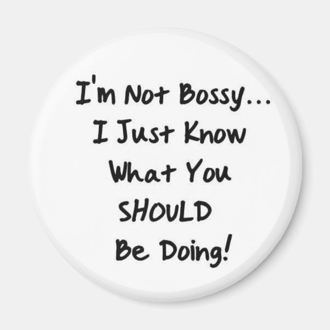 Bossy Magnet (Vorne)