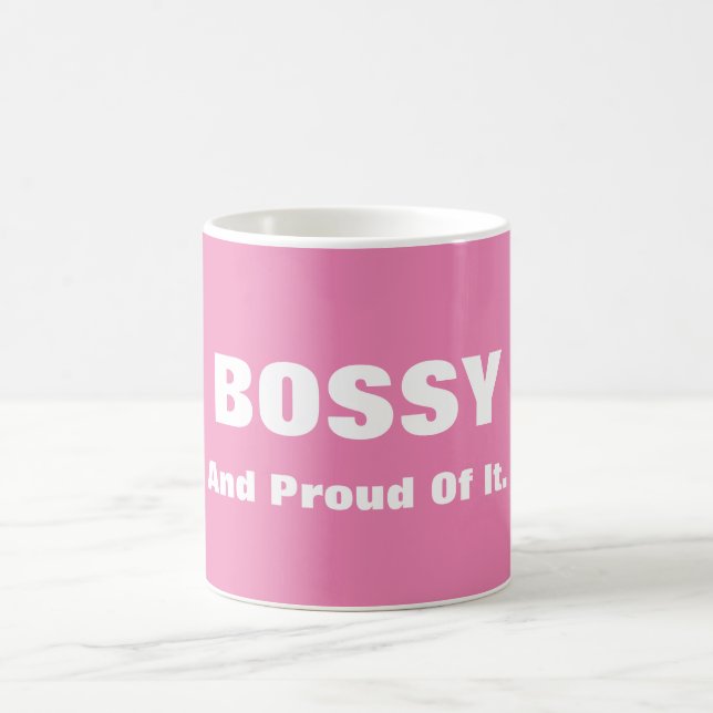 Bossy und stolz auf es Rosa oder Gewohnheits-Farbe Tasse (Mittel)
