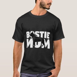 Bostie Mama Boston Terrier Mutter Dog Mama T-Shirt