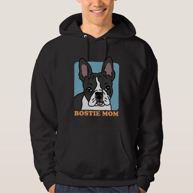 Bostie Mom Dog Owner Boston Terrier Hoodie (Vorderseite)
