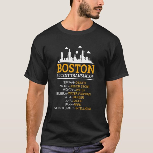Boston Accent Translator Bostonians T-Shirt (Vorderseite)