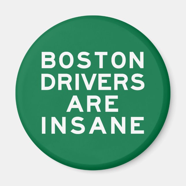 Boston-Fahrer sind verrückt Magnet (Vorne)