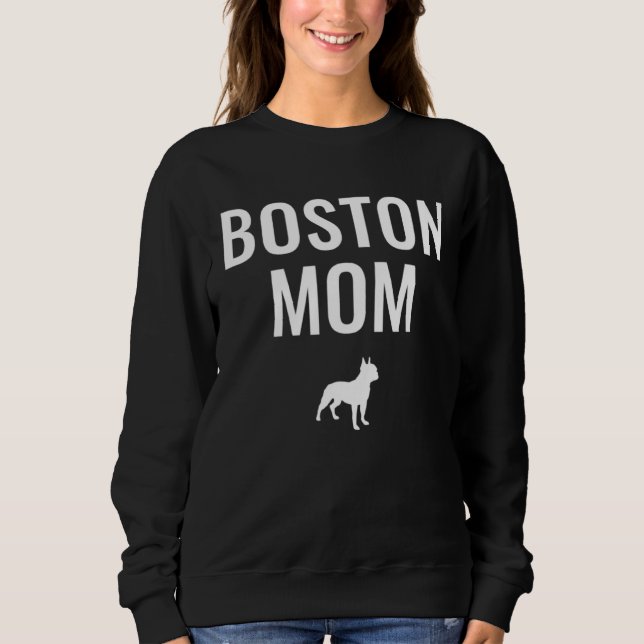 Boston Mom Sweatshirt (Vorderseite)