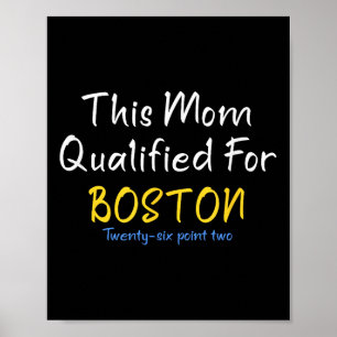 Boston Qualified Mama Funny Running Training Race  Poster