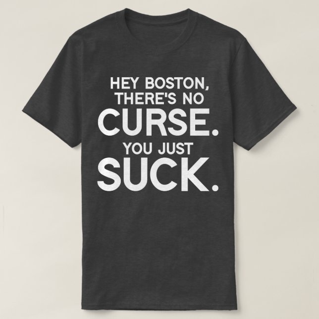 Boston Sie Sind zum Kotzen T-Shirt (Design vorne)