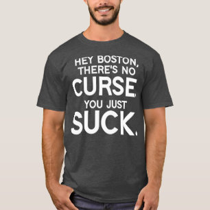 Boston Sie Sind zum Kotzen T-Shirt