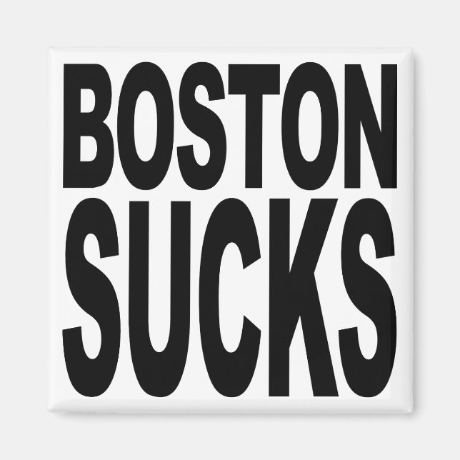 Boston Sind zum Kotzen Magnet (Vorne)