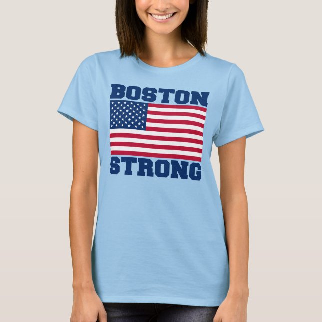 BOSTON STRONG T - SHIRT (Vorderseite)