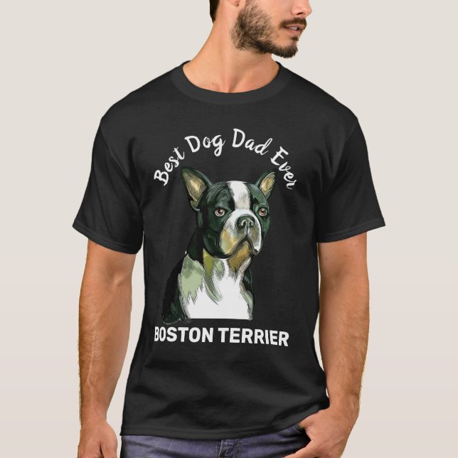 Boston Terrier Aquarell bester Hundedad aller Zeit T-Shirt (Vorderseite)