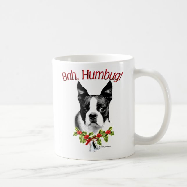 Boston Terrier Bah Humbug Tasse (Rechts)