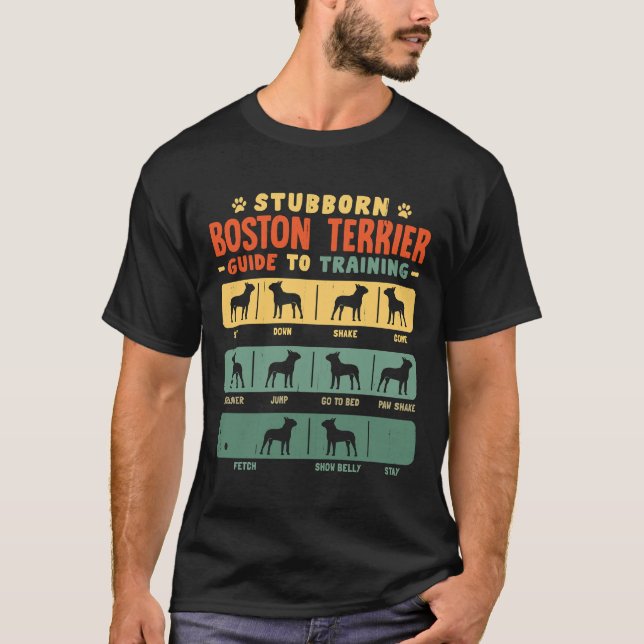 Boston Terrier Bostie Funny Guide to Training T-Shirt (Vorderseite)