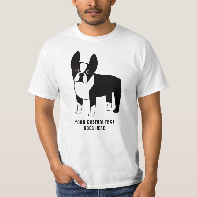 Boston Terrier Custom Text  T-Shirt (Vorderseite)