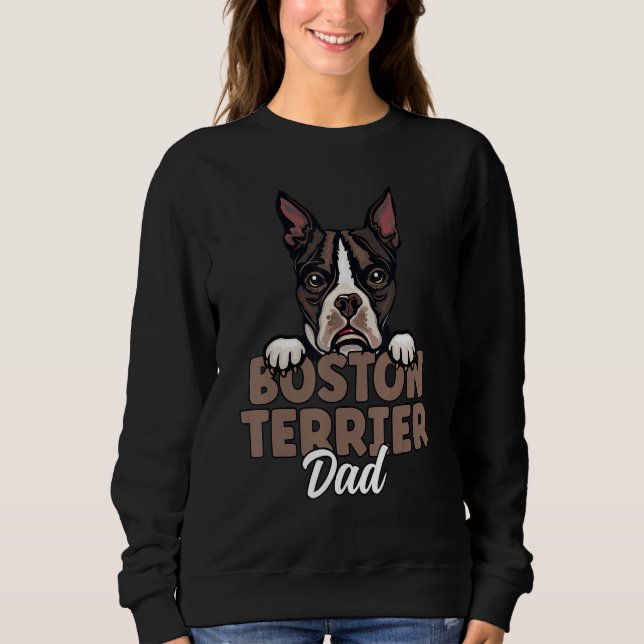 Boston Terrier Dad Dog Dog Dad Boston Terrier Fath Sweatshirt (Vorderseite)