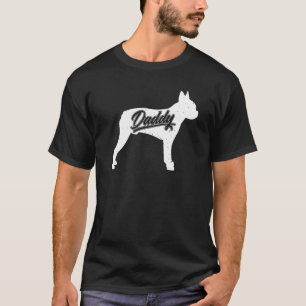 Boston Terrier Daddy Owner Papa Väter von Boston T-Shirt