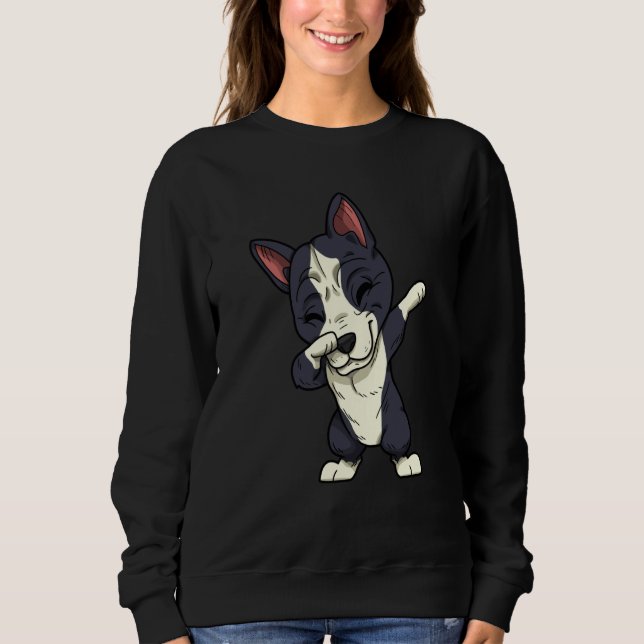 Boston Terrier Dog Dogs Dabbing Boston Terrier Sweatshirt (Vorderseite)