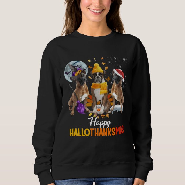 Boston Terrier dog Happy Hallothanksmas Halloween  Sweatshirt (Vorderseite)