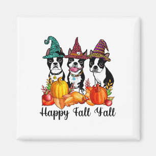 Boston Terrier Dog Lover Fall Ya'll Halloween-Kost Magnet