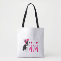 Boston Terrier Dog Mama Eigentümer Niedlich Funny