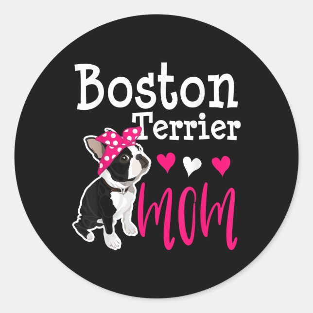 Boston Terrier Dog Mama Eigentümer Niedlich Funny Runder Aufkleber (Vorderseite)