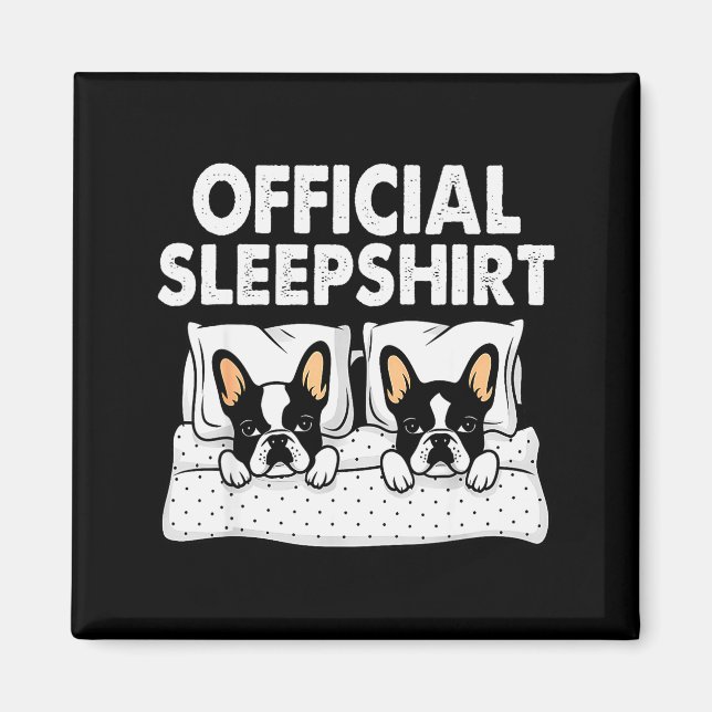 Boston Terrier Dog Sleep Pajamas Nightgown  Magnet (Vorne)