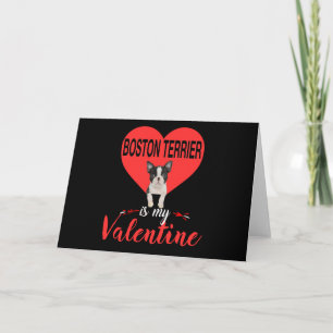 Boston Terrier ist mein Valentingeschenk Karte