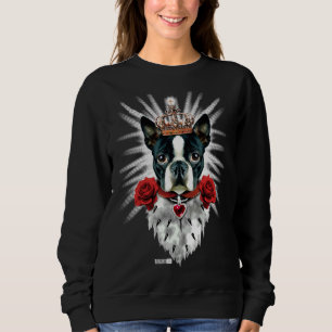 Boston Terrier King Crown Royal Angepasst Sweatshirt